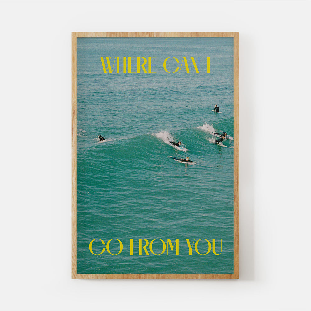 Where Can I Go From You Print (S&P x Cecily Collection)