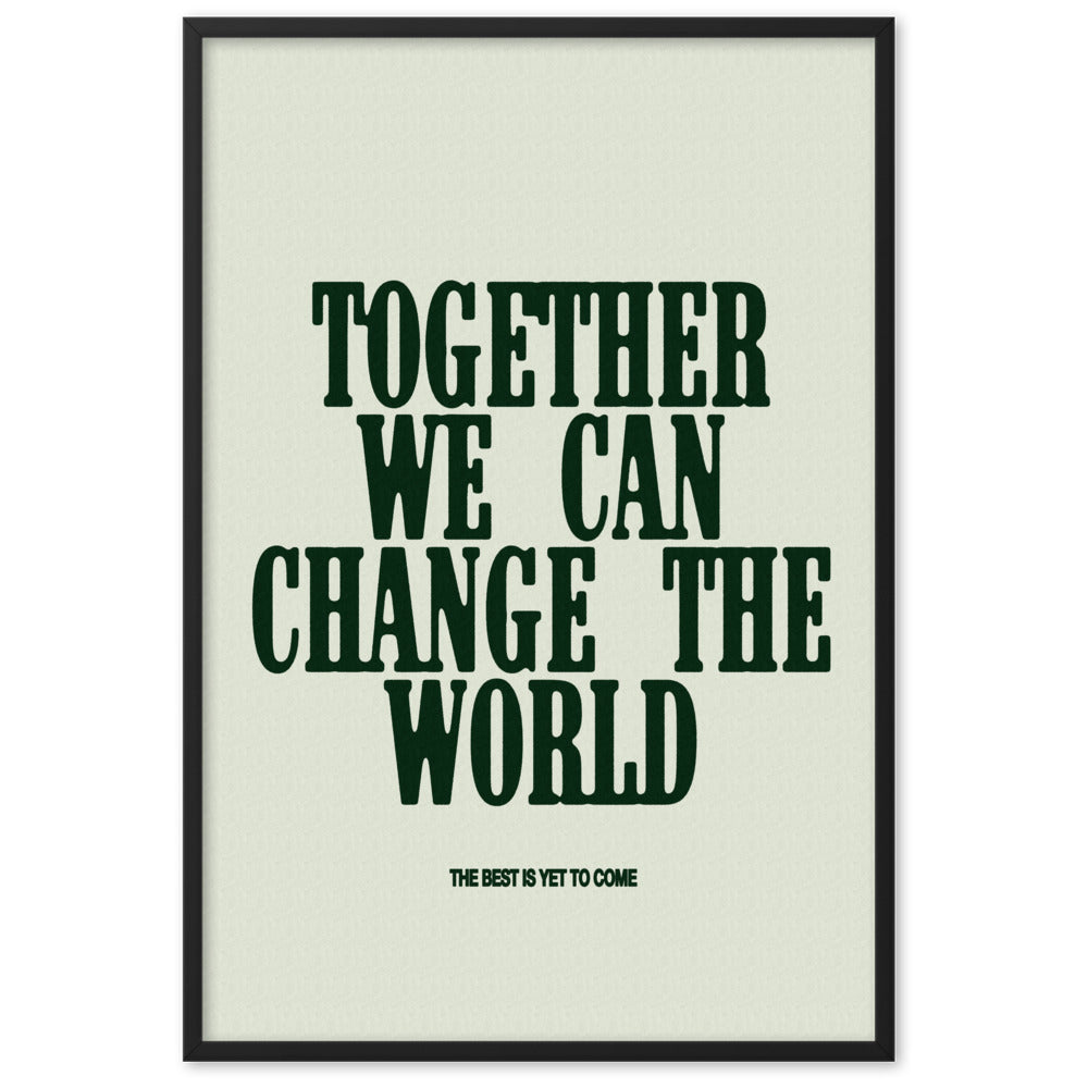Together We Can Change The World 61x91cm (24x35in) Print (S&P x Alex Rodriguez Collection)