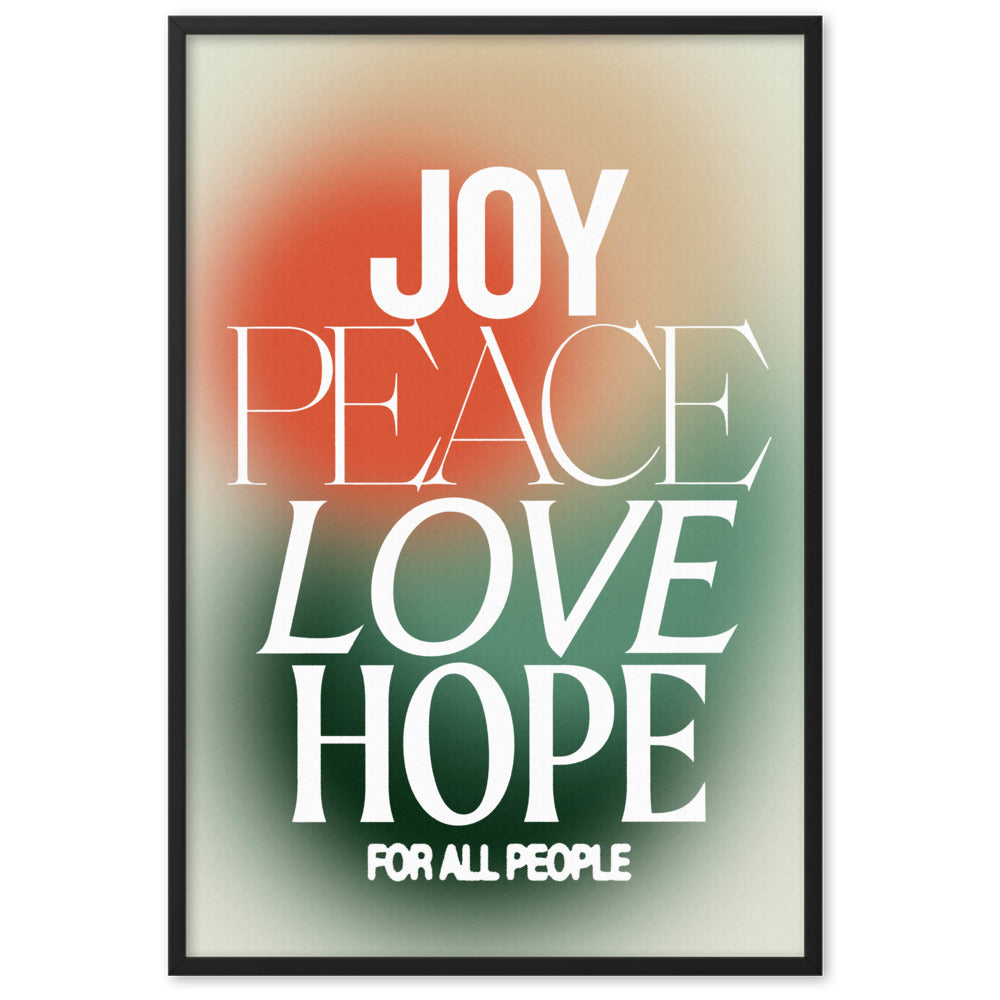 Joy Peace Love Hope For All People 61x91cm (24x35in) Print (S&P x Alex Rodriguez Collection)
