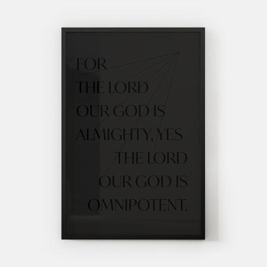 For The Lord Our God (Dark) Print (Strangers & Pilgrims)