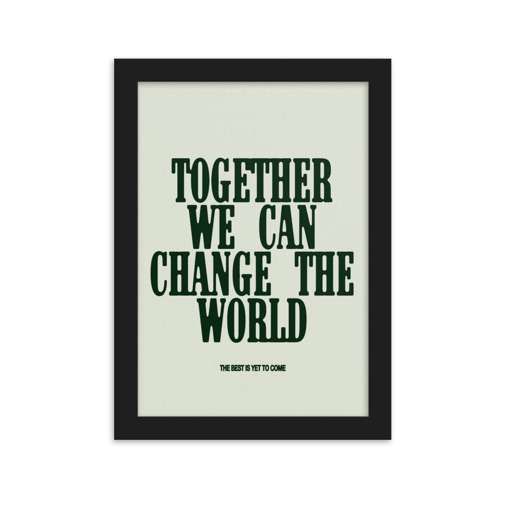 Together We Can Change The World 21x30cm (8x12in) Print (S&P x Alex Rodriguez Collection)