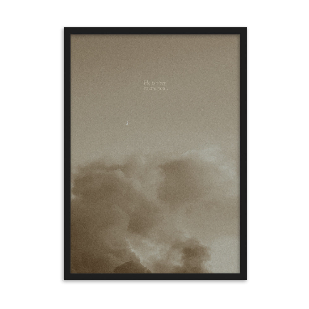 He Is Risen, So Are You 50x70cm (19x27in) Print (Neutrals Collection)