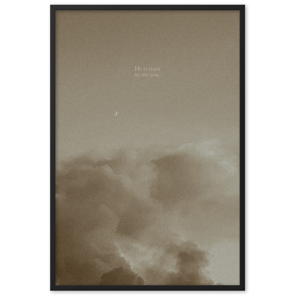 He Is Risen, So Are You 61x91cm (24x35in) Print (Neutrals Collection)