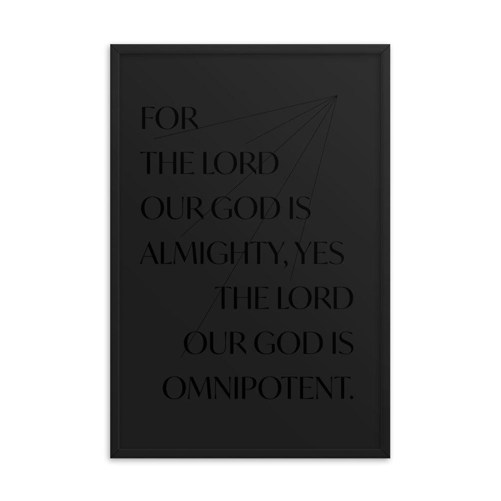 For The Lord Our God (Dark) 61x91cm (24x35in) Print (Strangers & Pilgrims)