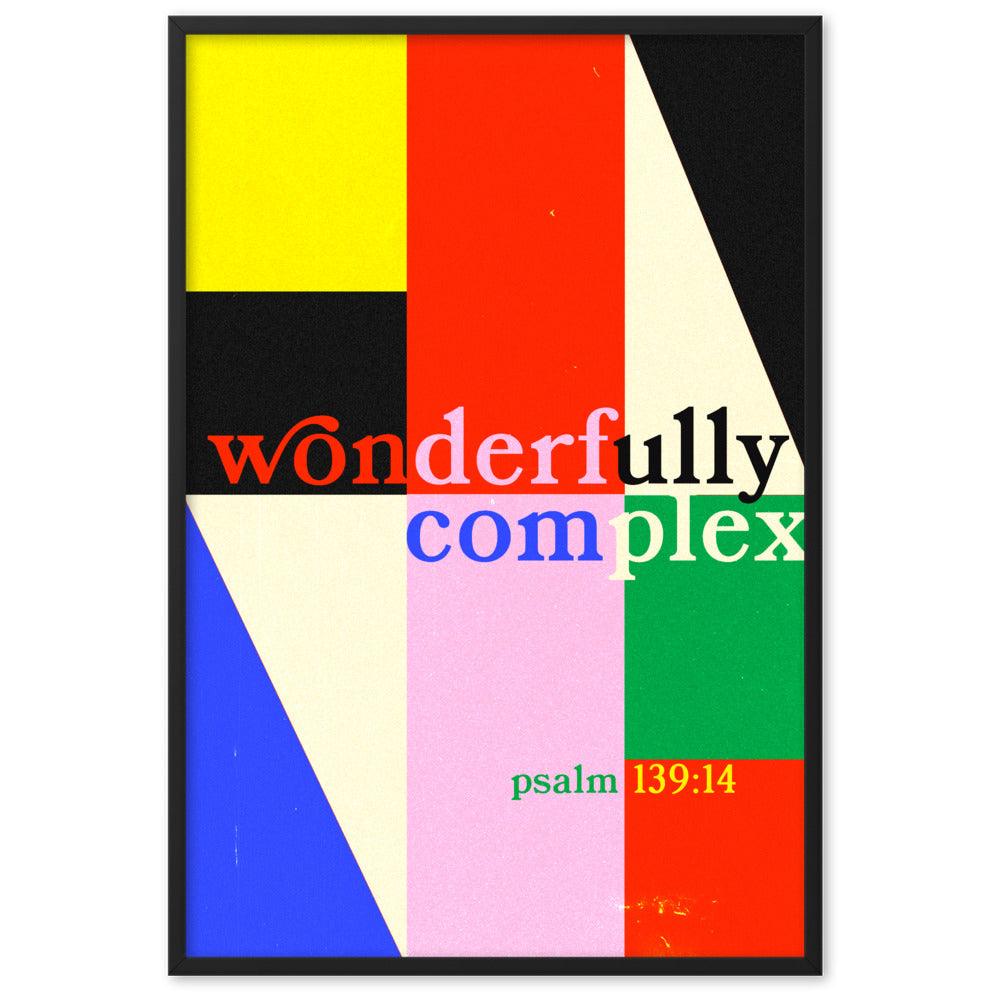 Psalm 139:14 (Wonderfully Complex) 61x91cm (24x35in) Print (S&P x Dash Garcia Collection)